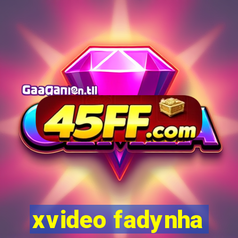 xvideo fadynha